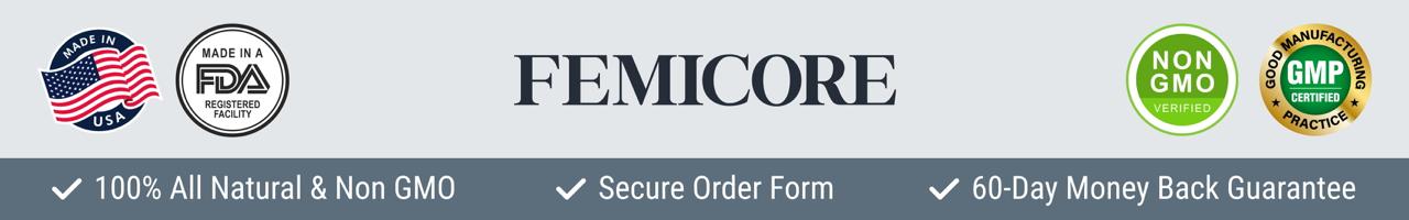 FemiCore Quality Assured